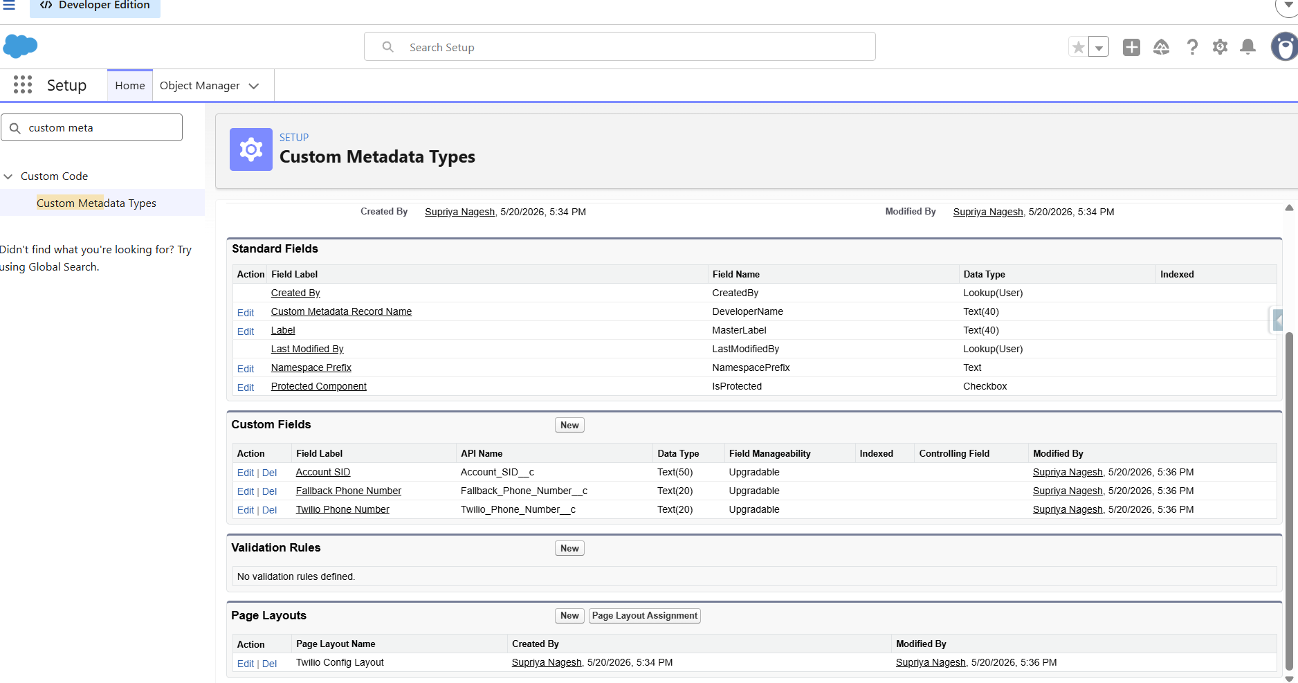 Custom Metadata — Twilio_Config__mdt type with Account SID, phone number and fallback fields